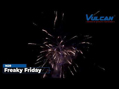 FREAKY FRIDAY BARRAGE BY VULCAN PYROTECHNICS