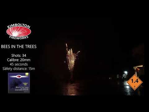 BEES IN THE TREES BY KIMBOLTON FIREWORKS